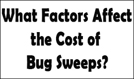 Bug Sweeping Cost Factors in Wisbech